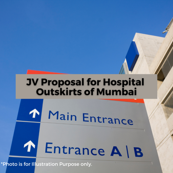 JV Proposal for Hospital in the Outskirts of Mumbai
