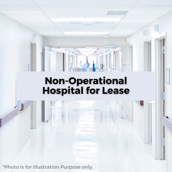 Non-Operational Hospital for Lease